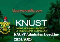 KNUST Admission Deadline 2024/2025