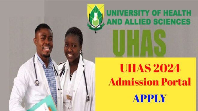 UHAS Admission Portal 2024/2025