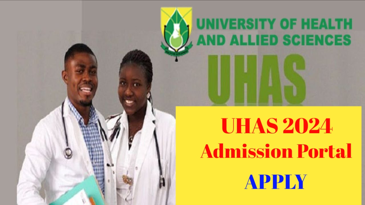 Apply Here - UHAS Admission Portal 2024/2025 - Quarmsmedia