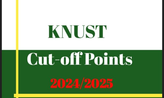 KNUST Cut-off Points 2024/2025