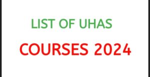 List of UHAS Courses 2024