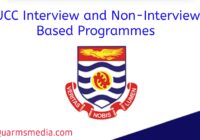 UCC Interview and Non-Interview Based Programmes 2024/2025 Admission