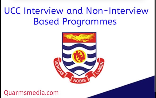 UCC Interview and Non-Interview Based Programmes 2024/2025 Admission