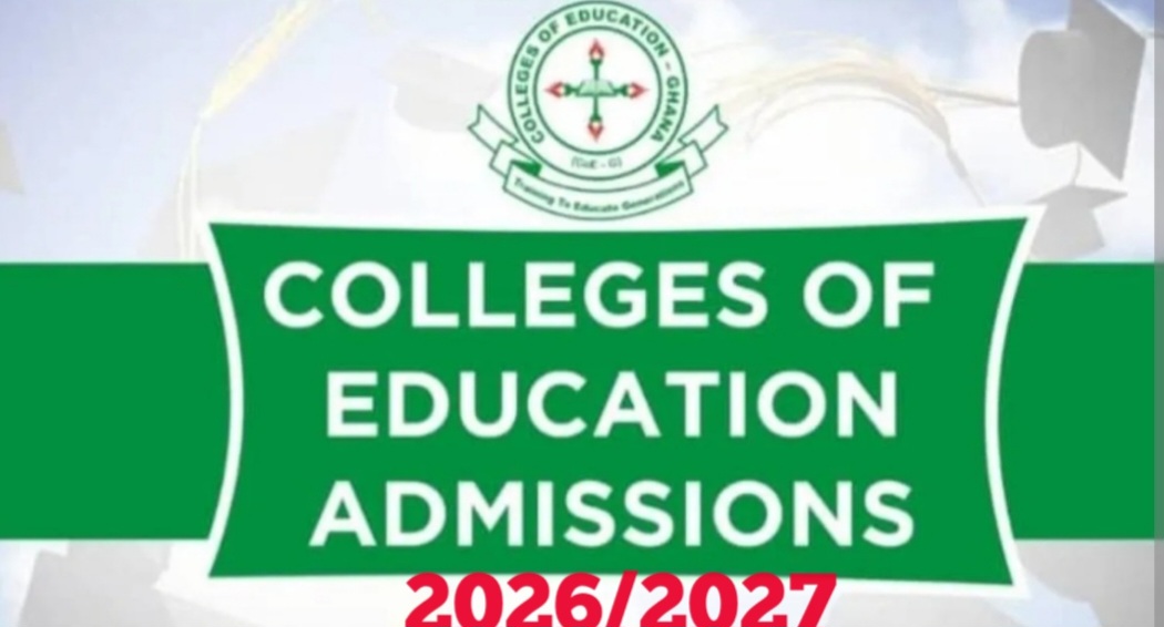 Latest : Colleges of Education Admission for 2026/2027 Academic Year ...